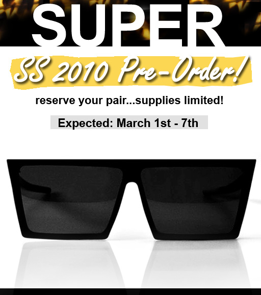 Super Sunglasses 2010