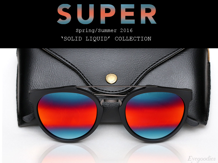 Super Sunglasses SS 2016