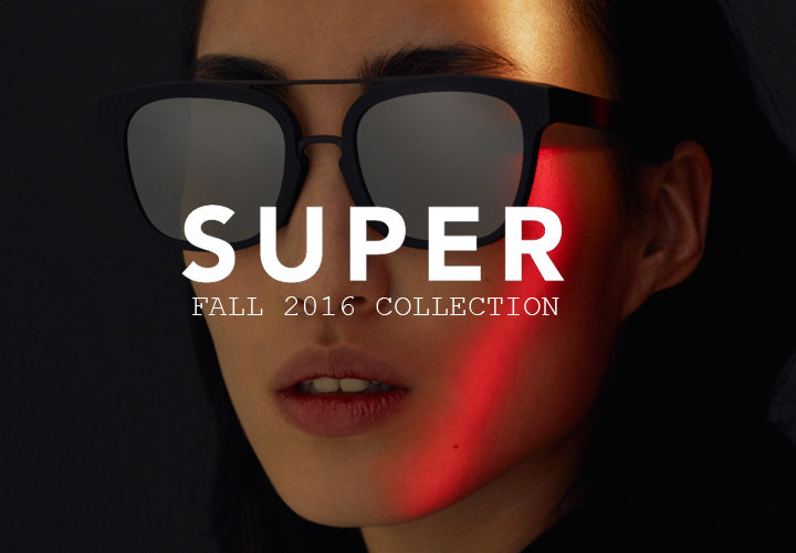 Super sunglasses Fall 2016